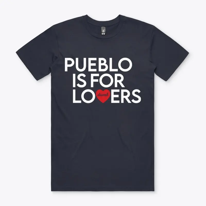 Pueblo is for Lovers